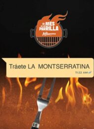 TRÁETE LA MONTSERRATINA