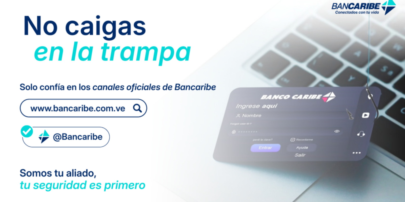 Bancaribe - Tu seguridad es primero